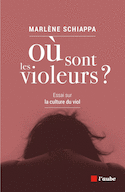 Où sont les violeurs?